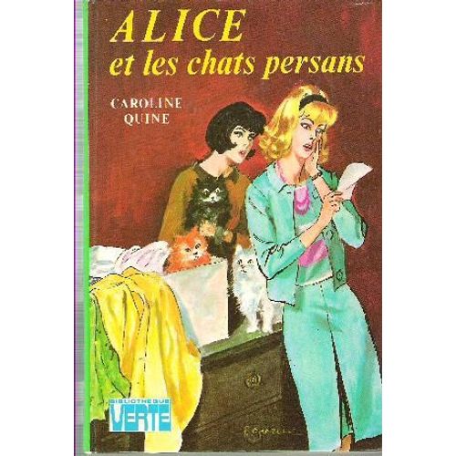Alice Et Les Chats Persans   de caroline quine  Format Poche 