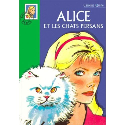 Alice Et Les Chats Persans   de Quine Caroline  Format Poche 
