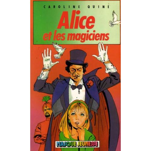 Alice Et Les Magiciens   de Quine C  Format Poche 