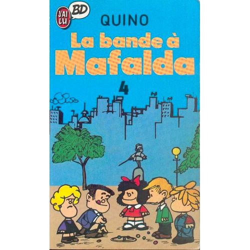 Mafalda Tome 4 - La Bande  Mafalda   de Quino null  Format Album 