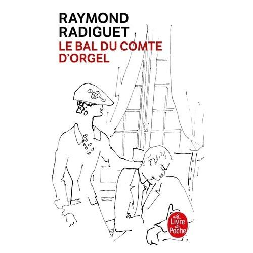 Le Bal Du Comte D'orgel    Format Poche 