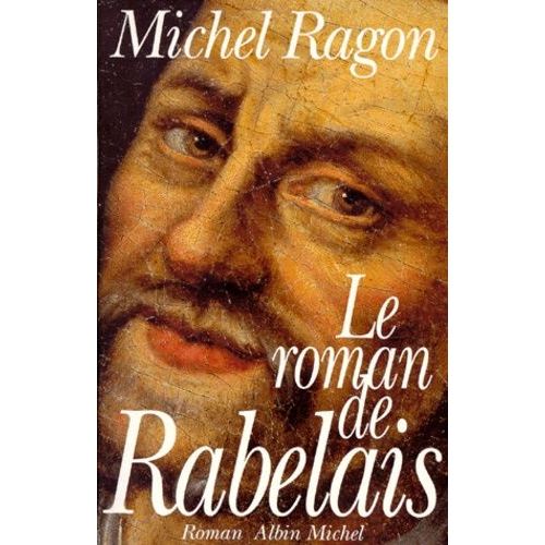 Le Roman De Rabelais    Format Grand Format 