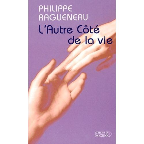 L'autre Ct De La Vie - Dialogues Avec L'invisible    Format Beau livre 
