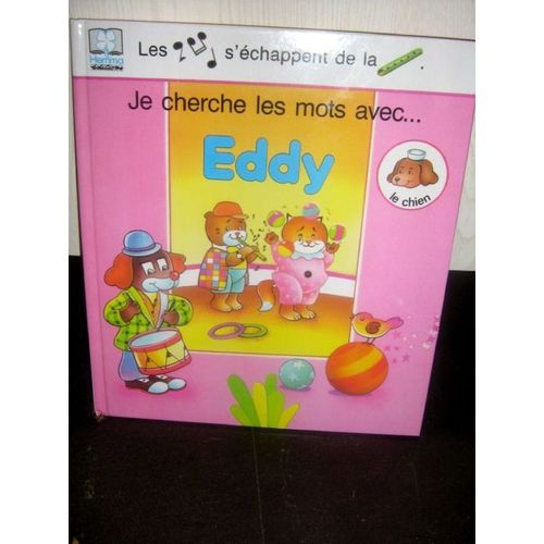 Je Cherche Les Mots Avec Eddy, Le Chien   de michel rainaud 