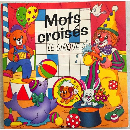 Mots Croises Le Cirque   de michel rainaud  Format Cartonn 