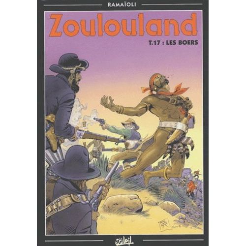 Zoulouland Tome 17 - Les Boers   de Ramaoli Georges  Format Album 