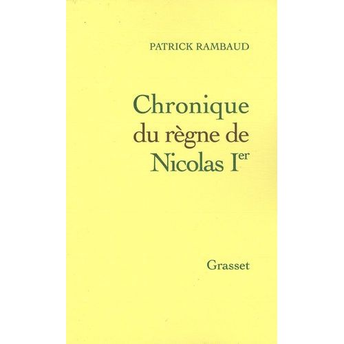 Chronique Du Rgne De Nicolas Ier    Format Beau livre 