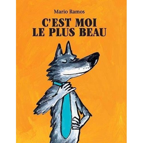 C'est Moi Le Plus Beau    Format Poche 