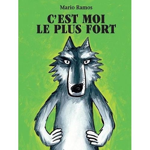 C'est Moi Le Plus Fort    Format Poche 