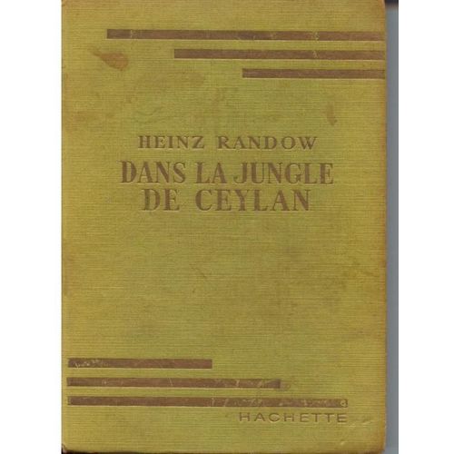 Dans La Jungle De Ceylan   de heinz randow 