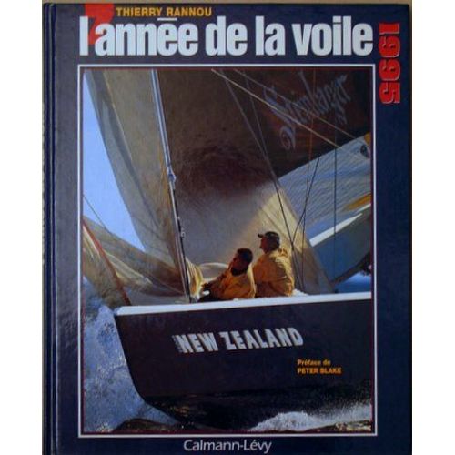 L'anne De La Voile 1995   de thierry rannou 