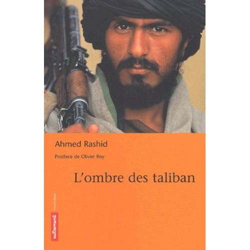 L'ombre Des Taliban   de Rashid Ahmed  Format Broch 