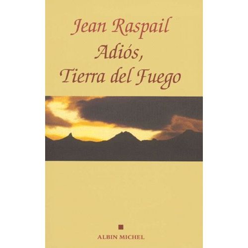 Adios, Tierra Del Fuego    Format Beau livre 