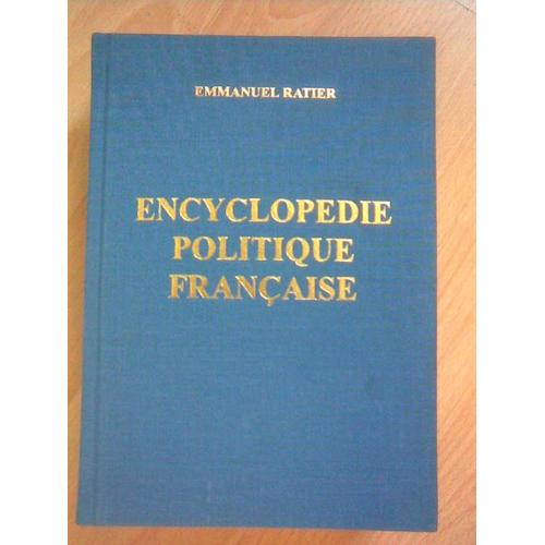 Encyclopdie Politique Franaise N 2   de Ratier, Emmanuel 