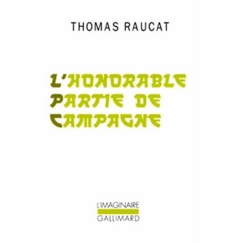 L'honorable Partie De Campagne   de thomas raucat  Format Poche 