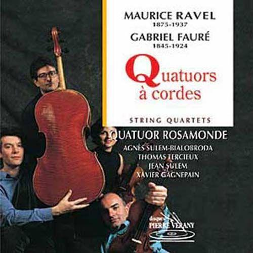 Quatuor  Cordes Quatuor Rosamonde + Faur - Maurice Ravel