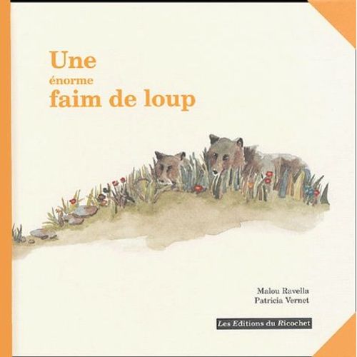 Une norme Faim De Loup   de malou ravella  Format Album 