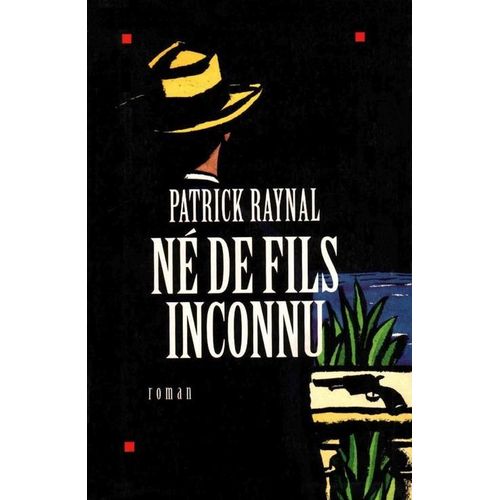 N De Fils Inconnu   de Raynal Patrick  Format Broch 
