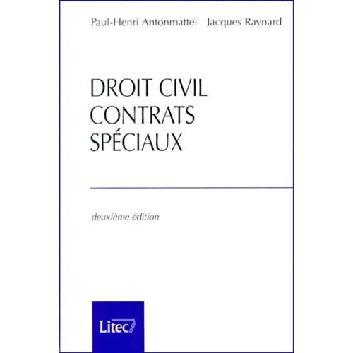Droit Civil, Contrats Spciaux   de Raynard Jacques  Format Broch 