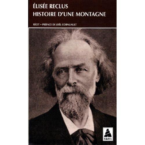 Histoire D'une Montagne   de Reclus Elise  Format Poche 