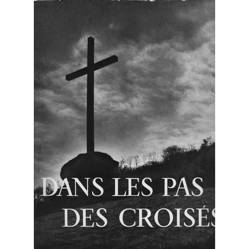 Dans Les Pas Des Croiss   de Rgine PERNOUD  Format  (Livre)