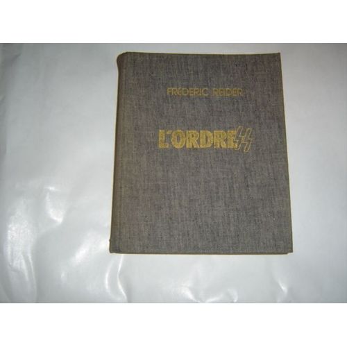 Histoire De La Ss Par L Image L Ordre   de REIDER (Frederic)  Format Beau livre 
