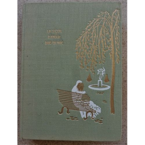 La Leon D'amour Dans Un Parc   de ren boylesve 