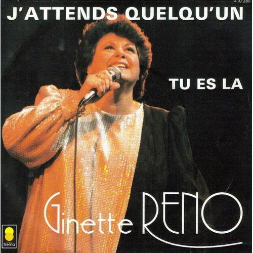 J'attends Quelqu'un - Ginette Reno