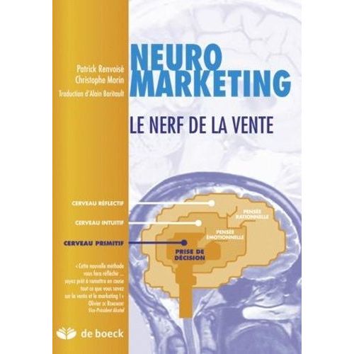 Neuromarketing - Le Nerf De La Vente   de Renvois Patrick  Format Poche 