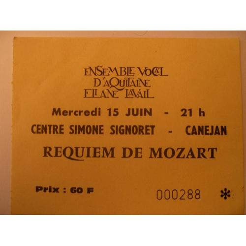Requiem De Mozart: Ticket Du Concert Du 15 Juin A Canejan