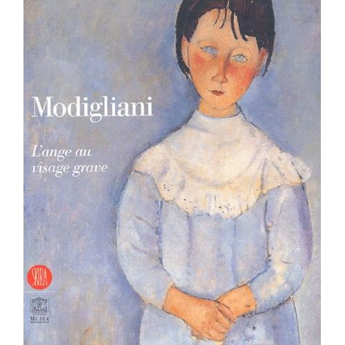 Modigliani - L'ange Au Visage Grave   de Collectif  Format Broch 