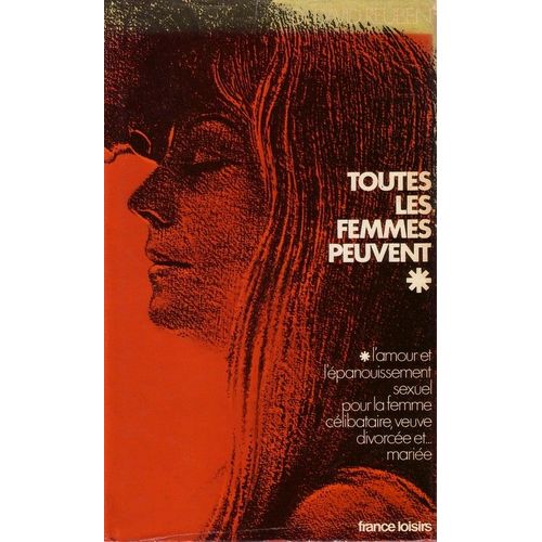 Toutes Les Femmes Peuvent   de REUBEN DAVID DR