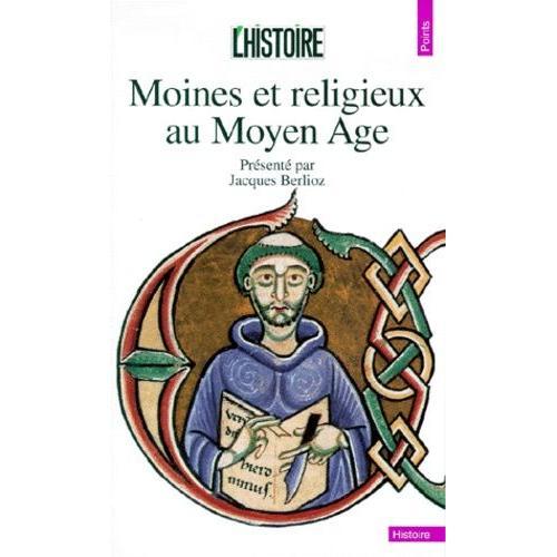 Moines Et Religieux Au Moyen ge   de Histoire (L') (revue)  Format Poche 