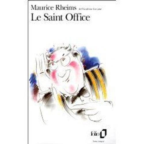 Le Saint Office   de maurice rheims 