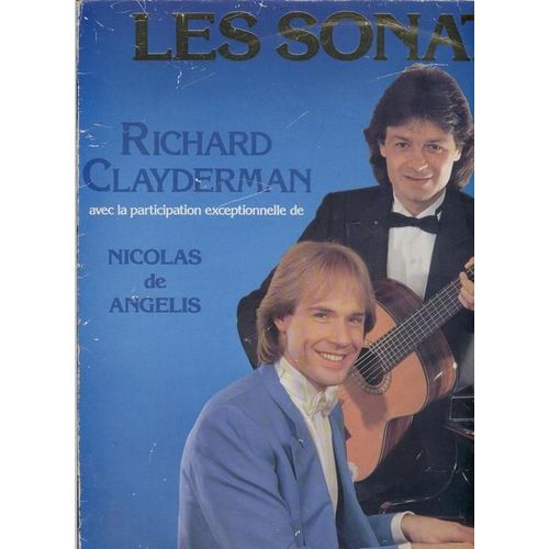 Les Sonates - Richard Clayderman Et Nicolas De Angelis