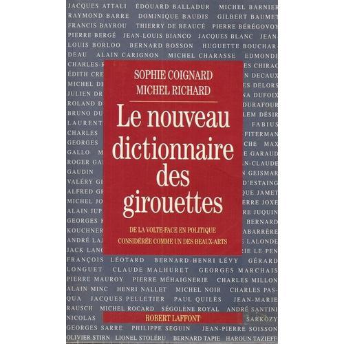 Le Nouveau Dictionnaire Des Girouettes   de sophie coignard  Format Broch 
