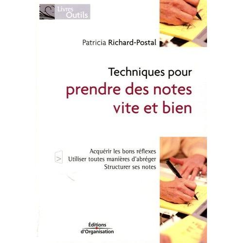 Techniques Pour Prendre Des Notes Vite Et Bien   de Richard Postal P  Format Broch 