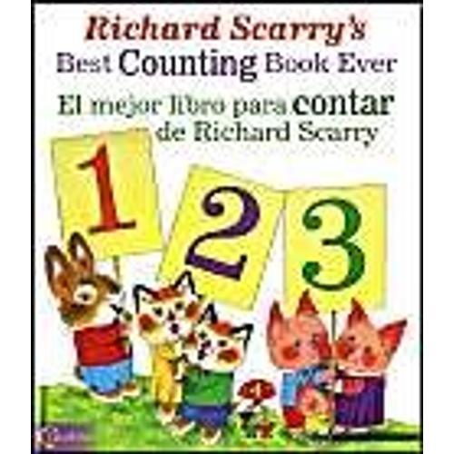 Richard Scarry's Best Counting Book Ever El Mejor Libro Para Contar De Richard Scarry Richard Scarry's Best Books Ever !   de Richard Scarr 