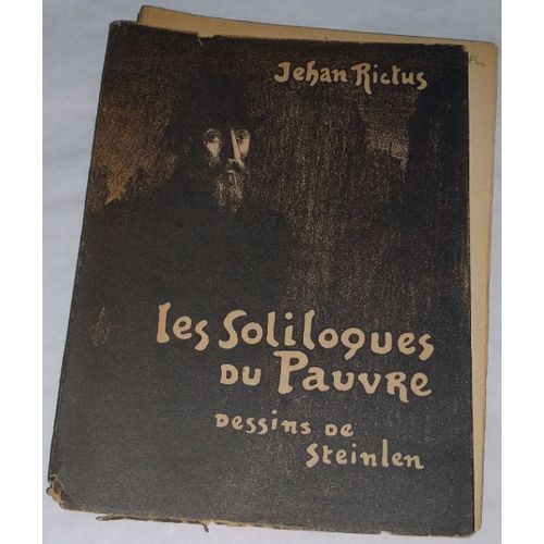 Les Soliloques Du Pauvre (Illustrations De Steinlen)   de jehan rictus  Format Beau livre 
