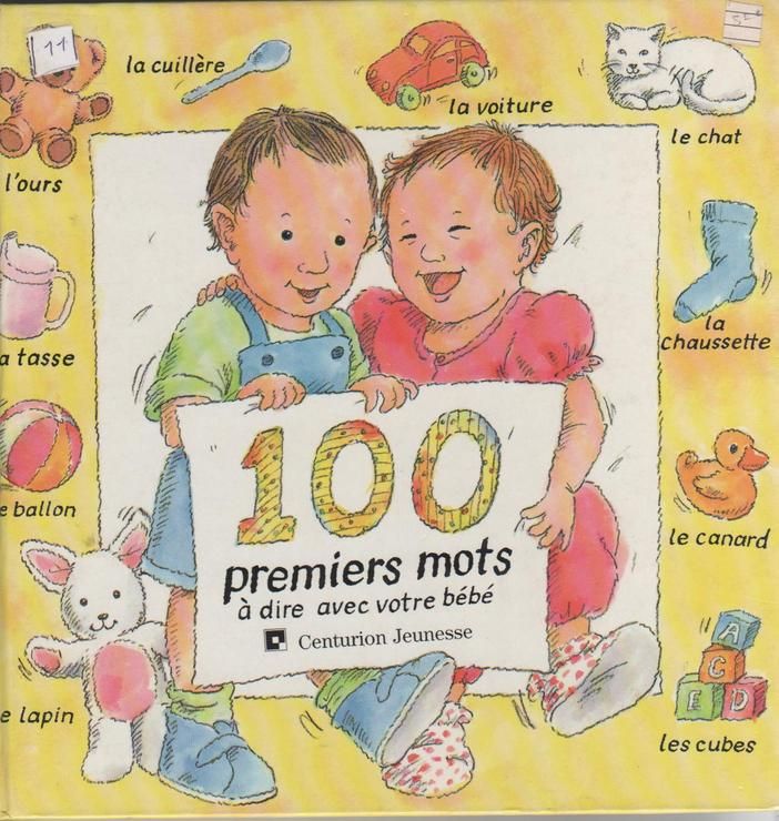 100 Premiers Mots A Dire Avec Votre Bebe Rakuten