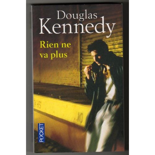 Rien Ne Va Plus   de douglas kennedy  Format Poche 