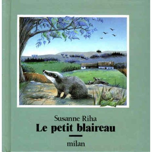 Le Petit Blaireau   de susanne riha  Format Broch 