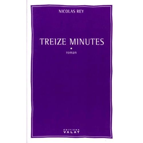 Treize Minutes    Format Grand Format 