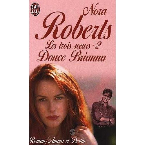 Les Trois Soeurs - Tome 2 - Douce Brianna    Format Poche 