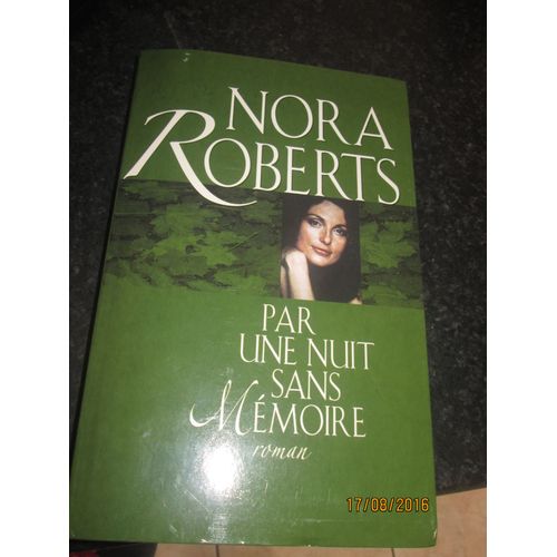 Par Une Nuit Sans Mmoire   de Roberts, Nora 