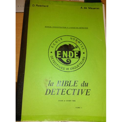 La Bible Du Dtective - Savoir & Savoir Faire   de daniel robillard 