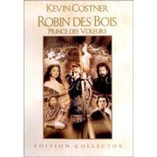 Robin Des Bois, Prince Des Voleurs - dition Collector - Edition Belge de Kevin Reynolds