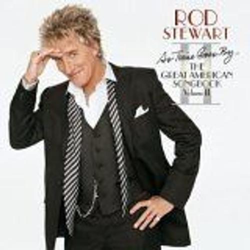 As Time Goes By...The Great American Songbook: Volume Ii - Rod Stewart