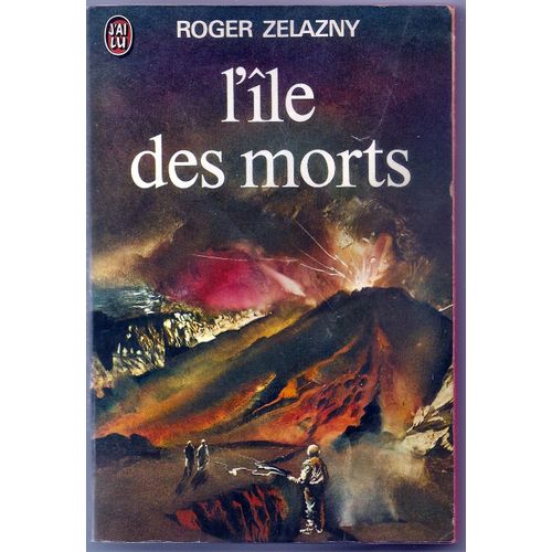 L' Ile Des Morts   de ROGER ZELAZNY 