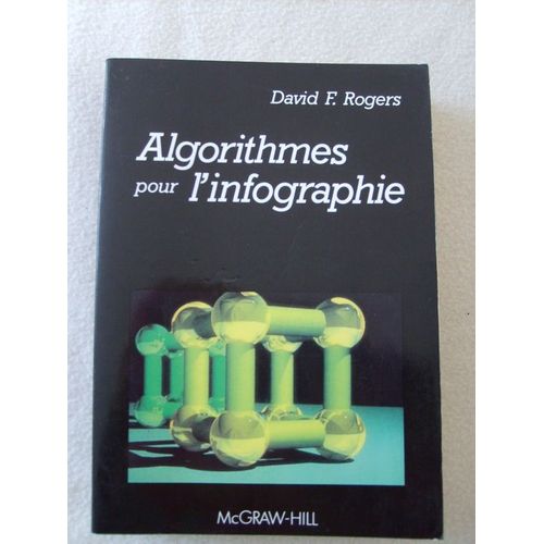 Algorithmes Pour L'infographie   de david-f rogers  Format Broch 